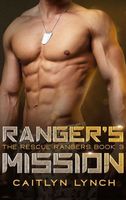 Ranger's Mission