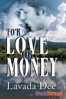 For Love or Money