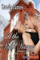 All the Right Reasons