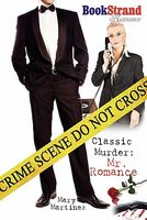 Classic Murder: Mr. Romance