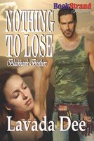 Nothing to Lose