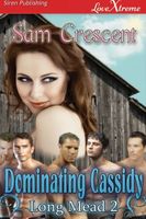 Dominating Cassidy