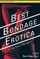 Best Bondage Erotica of the Year: Volume 1
