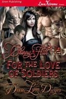 For the Love of Soldiers