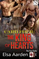 Card Four: The King of Hearts