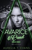 Avarice & Creed