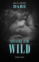 Driving Him Wild