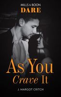 As You Crave It