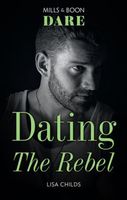 Dating the Rebel