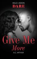 Give Me More