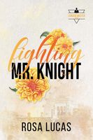 Fighting Mr. Knight
