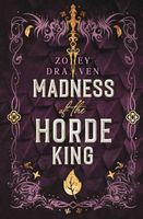 Madness of the Horde King