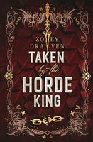 Taken by the Horde King