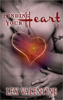 Finding Your Heart I, A Contemporary Romance Happily Ever After