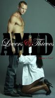 Amid Lovers and Thieves