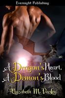 A Dragon's Heart, A Demon's Blood