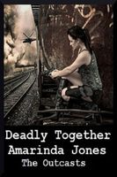 Deadly Together