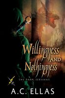 Willingness and Nothingness