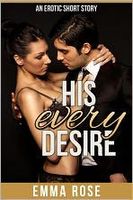 His Every Desire