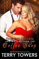 The Politician And The Girl From The Coffee Shop