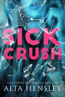 Sick Crush