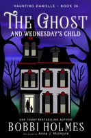 The Ghost and Wednesday's Child