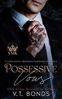 Possessive Vows