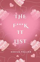 The F**K It List