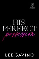 His Perfect Possession