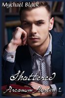 Shattered