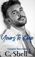 Yours to Keep