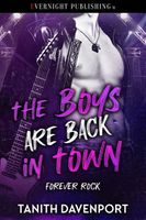 The Boys Are Back in Town