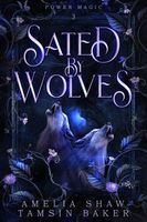 Sated by Wolves