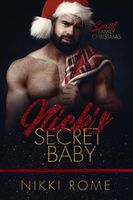Nick's Secret Baby