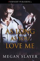 As Long As You Love Me